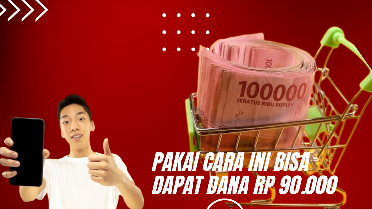 Gak Perlu Keluar Modal untuk Bisa Dapatkan Saldo DANA Gratis Sampai Rp 90.000 Ini, Cuma Pakai Cara Ini