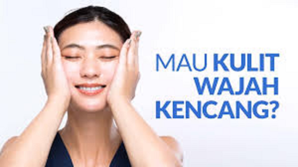 4 Cara Jitu Mengencangkan Kulit Wajah Secara Alami, Wajah Jadi Awet Muda Anti Kendur dan Kerutan