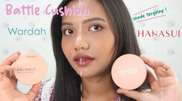 Battle Review Cushion Terbaik di Bawah 80 Ribu Hanasui vs Wardah, Ringan Mengcover Noda di Wajah dengan Baik