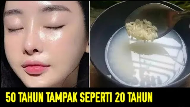 Begini Cara Mengencangkan Wajah dengan Air Beras, Cuma 1 Bahan Bikin Awet Muda Anti Keriput dan Kusam