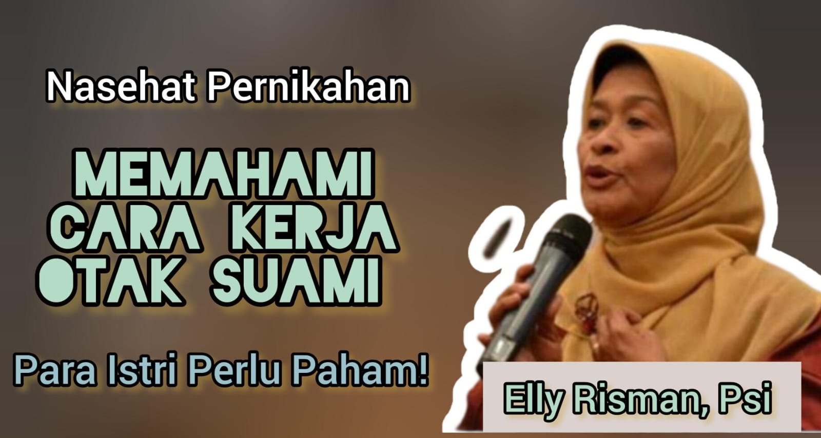 Begini Penjelasan Bunda Elly Risman untuk Para Istri tentang Kebiasaan Suami yang Kadang Bikin Kesal