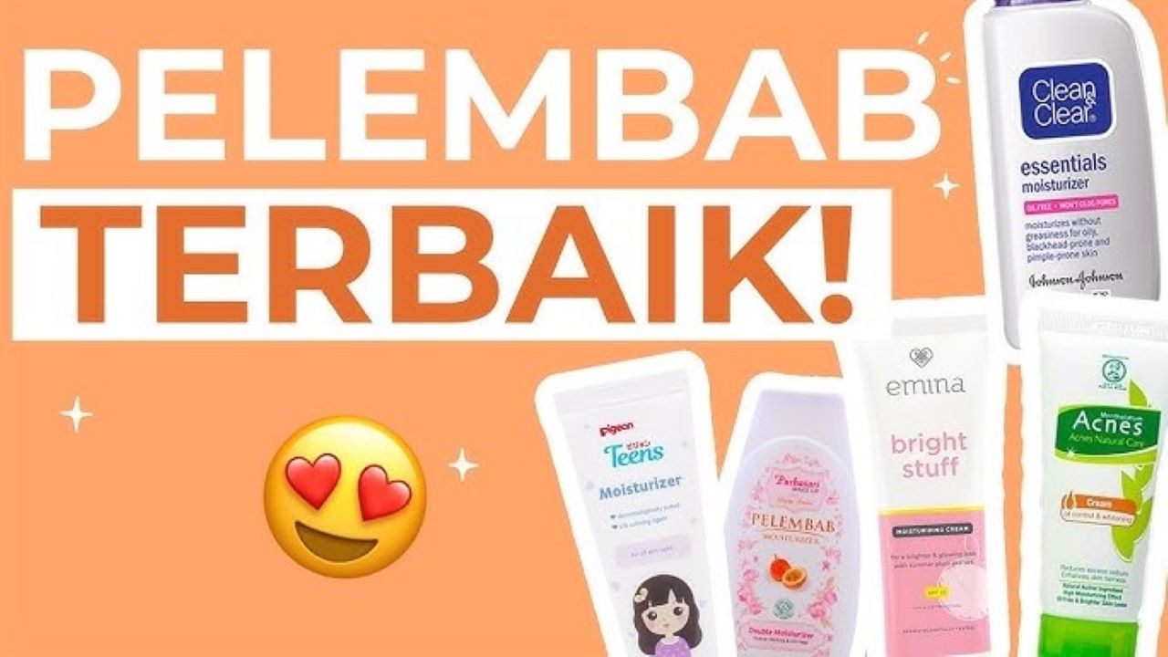 6 Rekomendasi Pelembap Wajah Terbaik, Bikin Kulit Glowing dan Awet Muda 