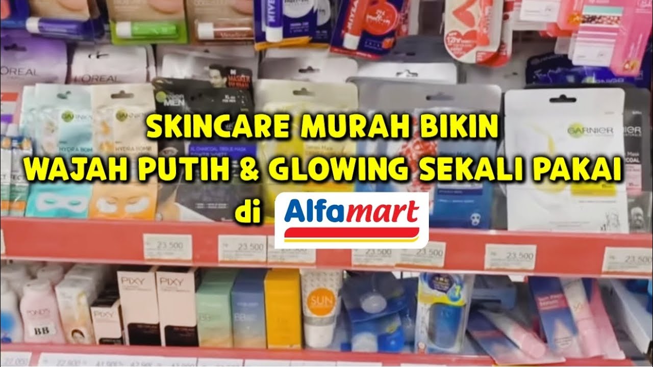 4 Skincare Murah Terbaik Menghilangkan Flek Hitam, Mulai 20 Ribuan Sudah BPOM Tersedia di Alfamart