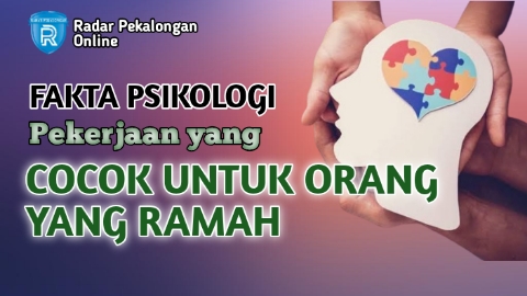 Inilah Pekerjaan yang Cocok Untuk Orang yang Ramah menurut Psikologi, Kamu Cocok Jadi Apa Nih?