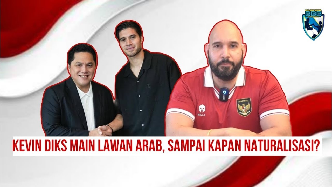 Kevin Diks Fix Dinaturalisasi Timnas Indonesia, Kapan Program Naturalisasi Di Stop?