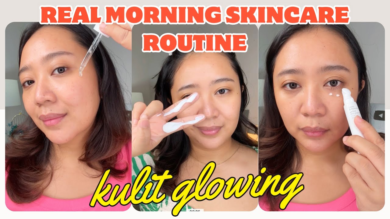 Ikuti Rangkaian Morning Skincare Routine Bikin Glowing Berikut Ini, Cuma 5 Produk!