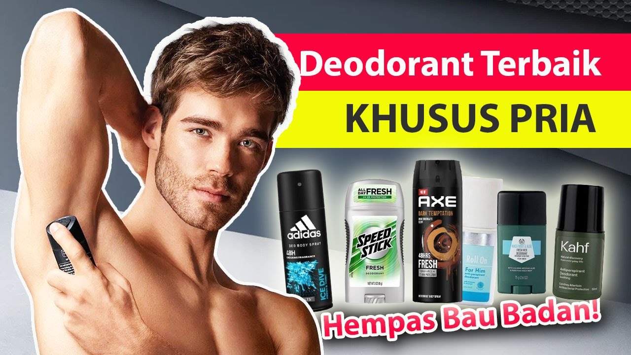 4 Deodorant Pria yang Bagus untuk Ketiak Hitam dan Bau, Tips Wangi