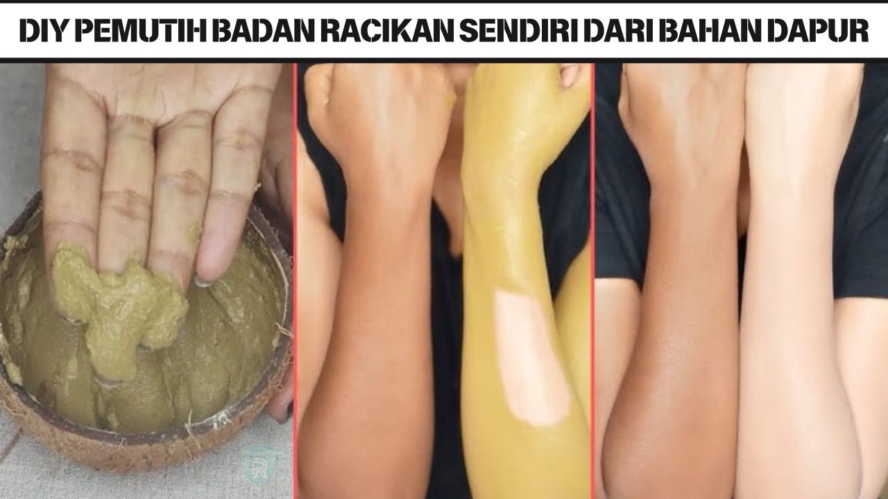 DIY Pemutih Badan Racikan Sendiri dari Bahan Dapur, Campurkan 2 Bahan Ini Kulit Hitam Langsung Jadi Putih