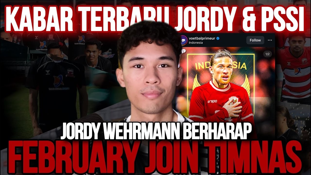 Jordi Wehrmann Siap Gabung Timnas Indonesia Pada Bulan Februari? Begini Respon Dari PSSI