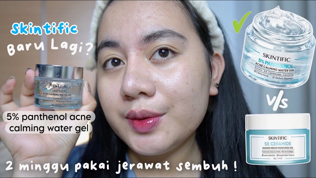 Review Jujur Moisturizer Skintific 5% Panthenol di Kulit Kombinasi dan Berjerawat 