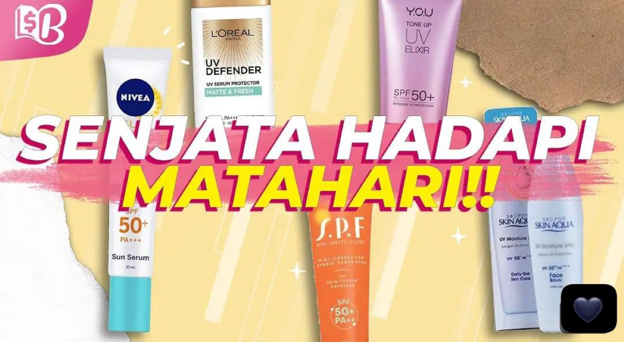 3 Sunscreen Lokal SPF 50 Khusus Menghilangkan Noda Hitam Agar Glowing Awet Muda