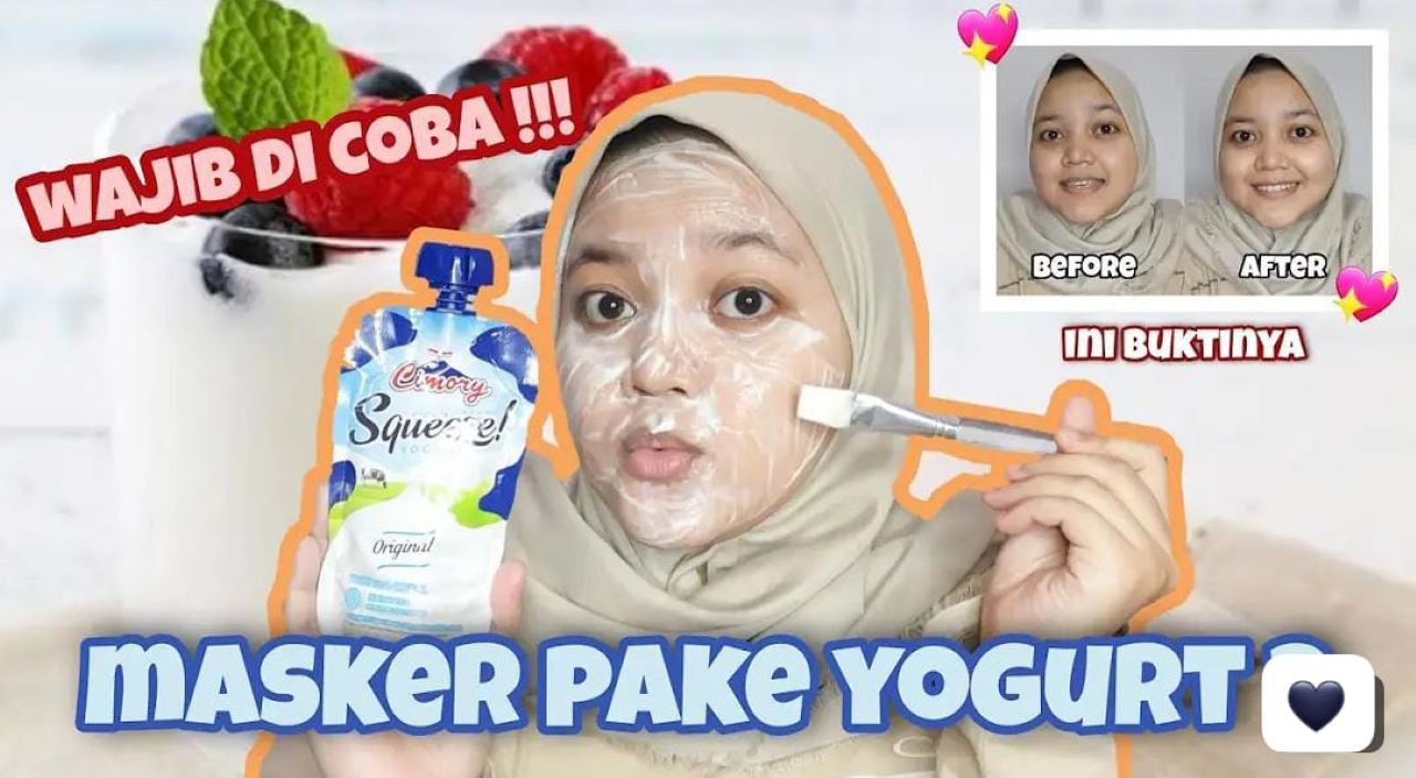 Masker Yoghurt untuk Membuat Wajah Glowing, Begini 3 Cara Meraciknya