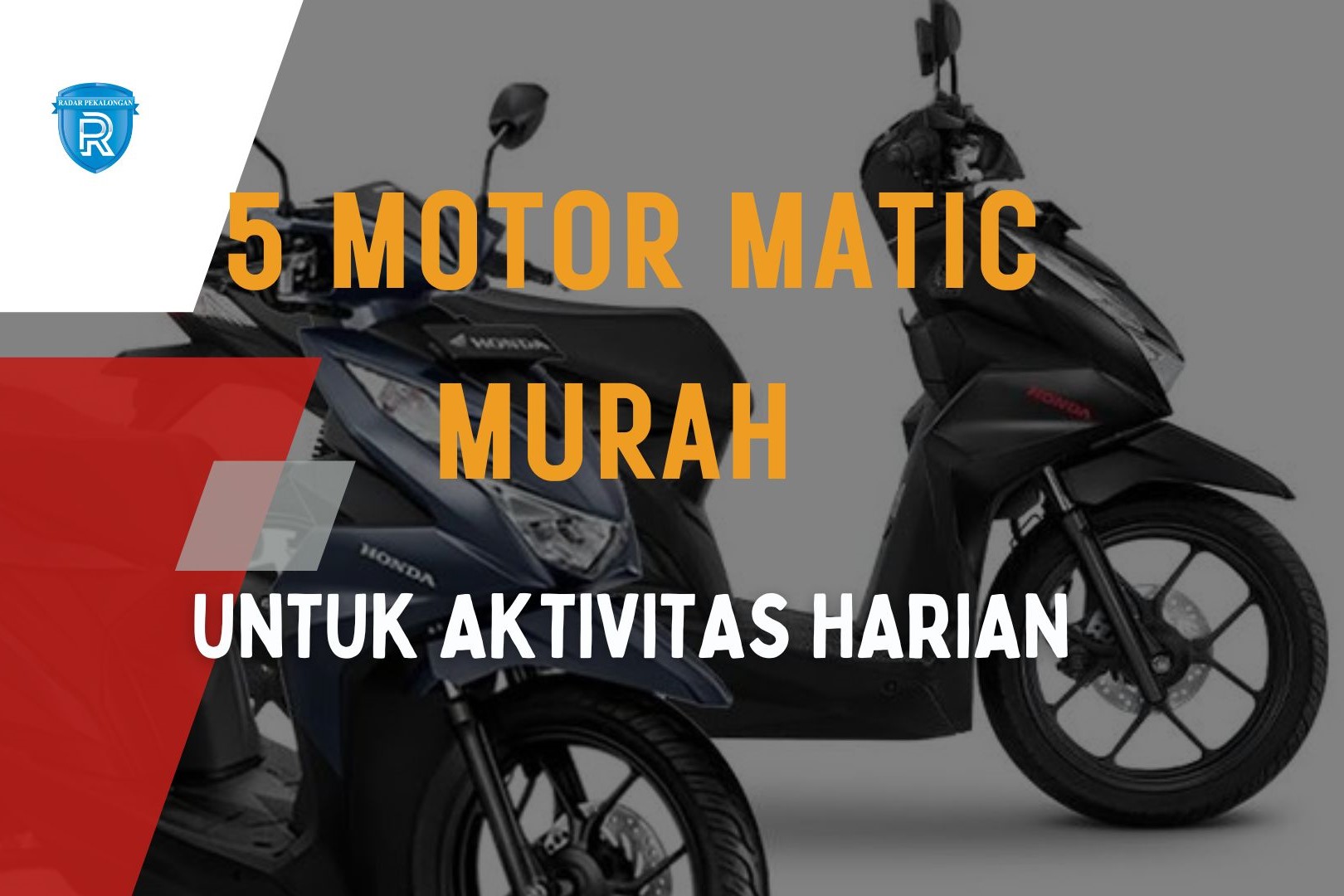 Nggak Perlu Mahal! 5 Motor Matic Murah Ini Siap Temani Aktivitas Harianmu