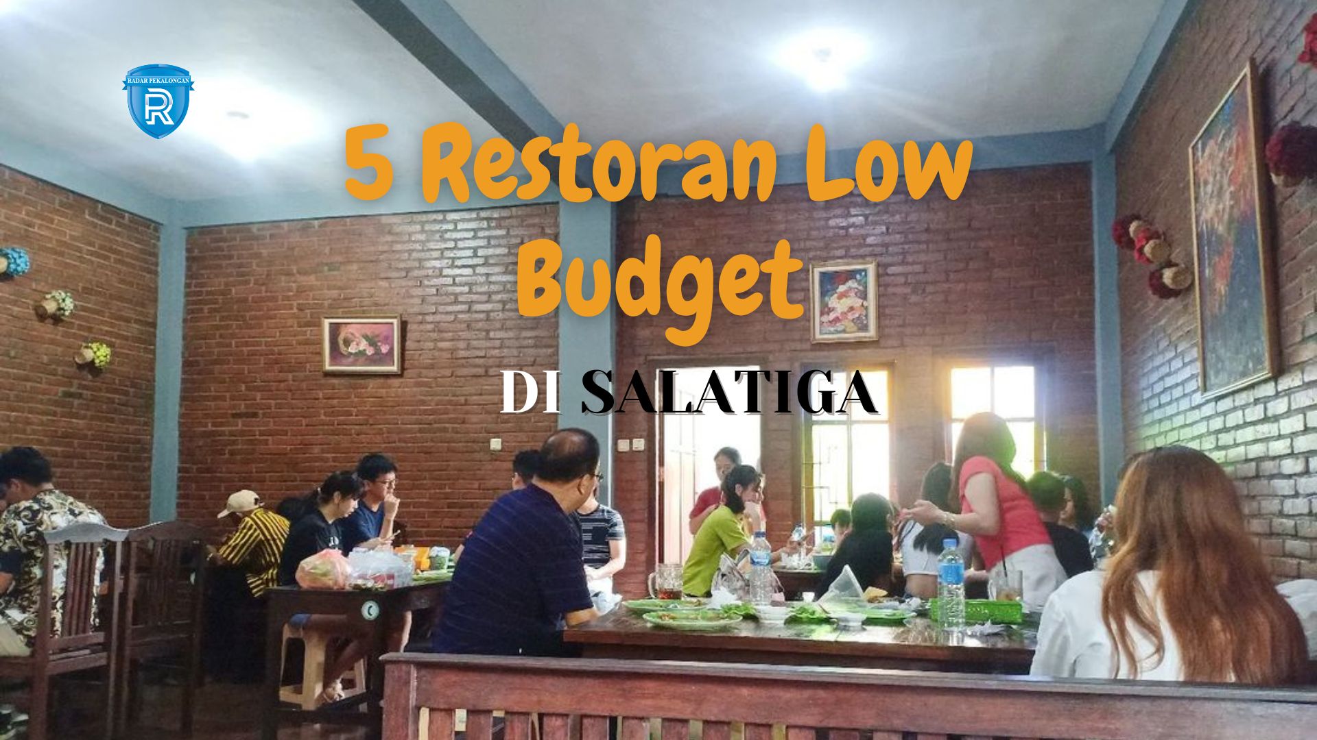 5 Restoran Low Budget dan Super Enak di Salatiga yang Cocok untuk Keluarga