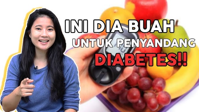 Inilah 7 Rekomendasi Buah yang Bermanfaat untuk Penderita Diabetes, Alami untuk Penyakit Diabetes