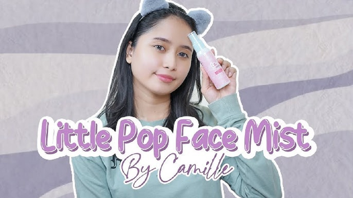 Review Jujur Little Pop Face Mist Camille, 1 Bulan Pemakian Sudah Terasa Hasilnya di Kulit Wajah?