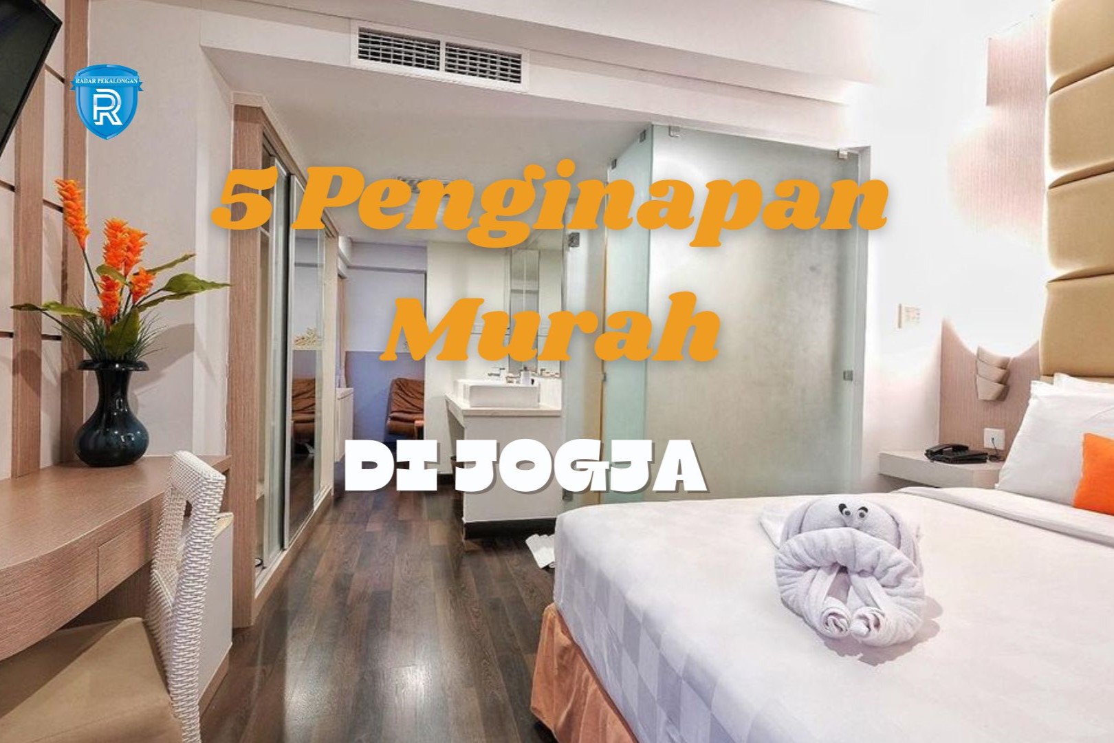 Liburan Hemat! Ini 5 Penginapan Murah di Jogja Dengan Harga Dibawah Rp 500 Ribu yang Wajib Dicoba