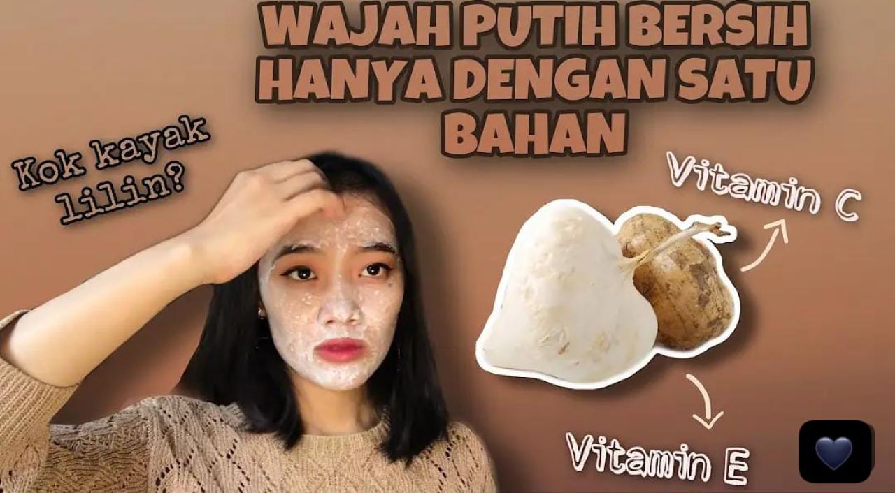 3 Metode Pakai Masker Bengkoang untuk Memutihkan Wajah dan Mengatasi Penuaan Dini, Yuk Cobain!