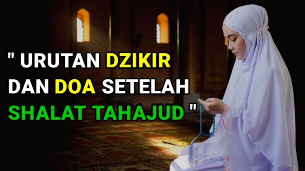 Lengkap dengan Arti! 3 Bacaan Dzikir Meminta Rezeki Setelah Sholat Tahajud, Rahasia Sukses Masa Kini