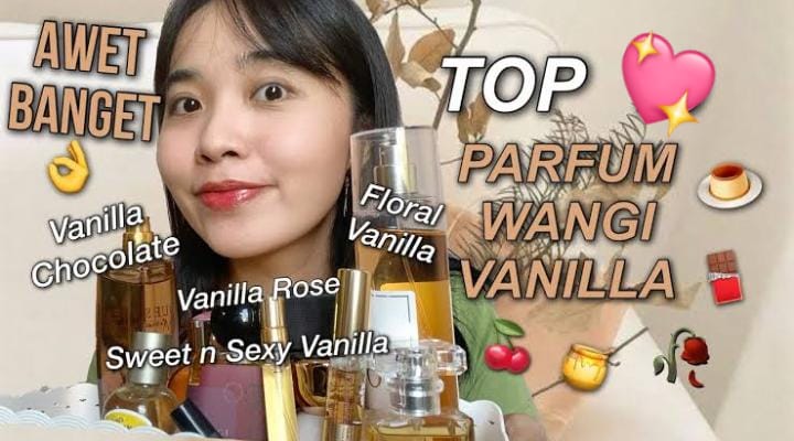 5 Parfum Vanilla yang Wanginya Tahan Lama, Tampilkan Kesan Hangat dan Mewah Awet Dipakai Seharian