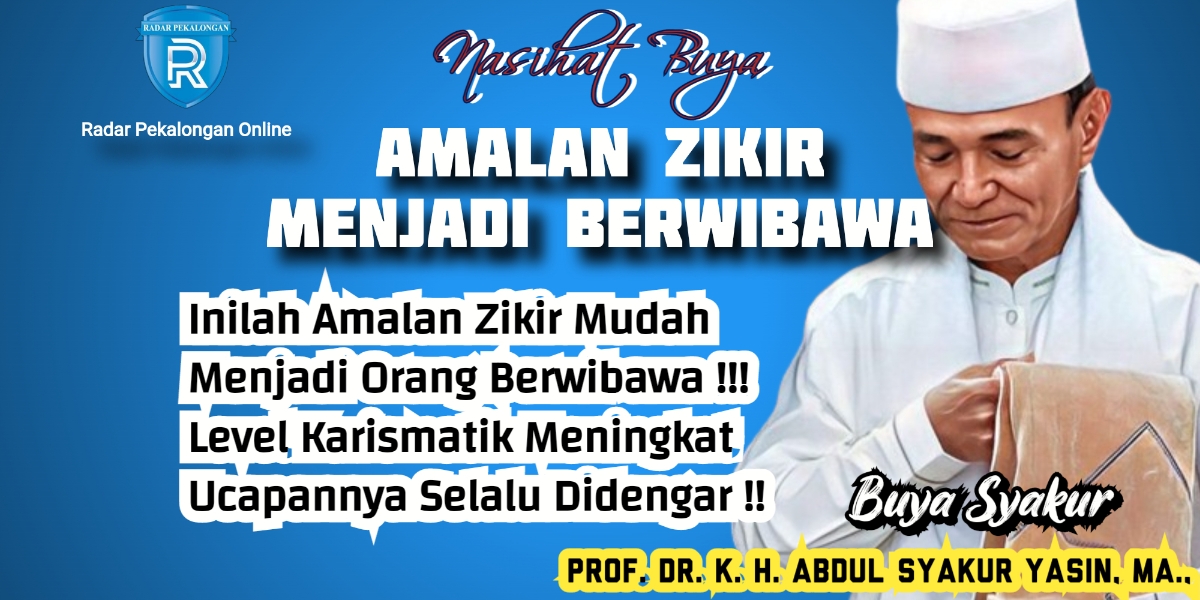 Nasihat Buya Syakur: Kamu Sering Diremehkan Orang? Baca Zikir Ini supaya Kamu Berwibawa dan Berkarisma