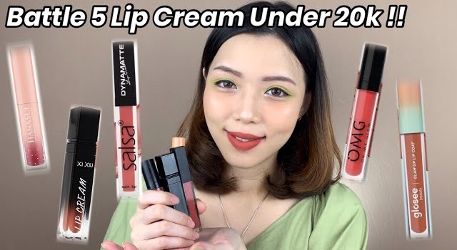 Battle Review Top 5 Lip Cream Lokal Murah 20 Ribuan Aja! Tahan Lama, Pigmented, Nyaman Buat Pemakaian Harian