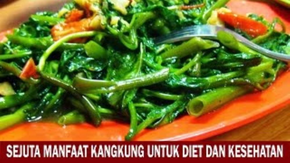 Olahan Sayur untuk Diet dari Kangkung yang Wajib Dicoba, Bikin Kenyang Lebih Lama
