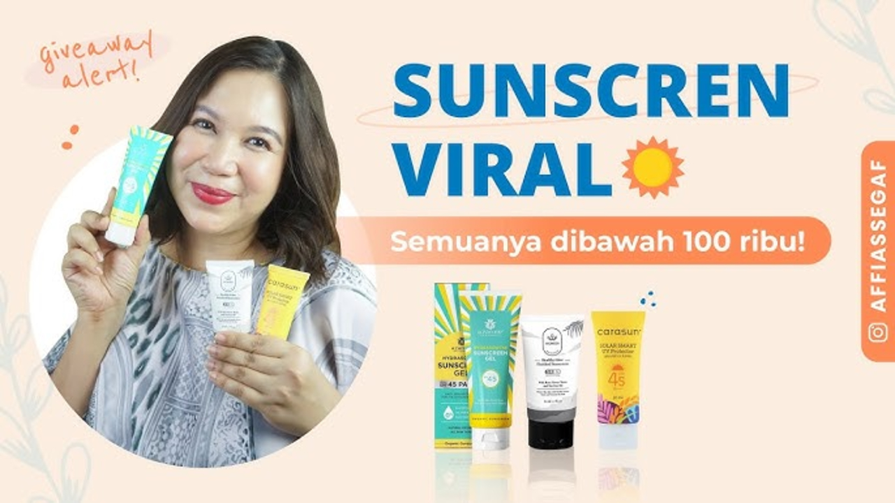 5 Rekomendasi Sunscreen untuk Melindungi Kulit di Cuaca Panas, Gak Bikin Kusam dan Whitecast