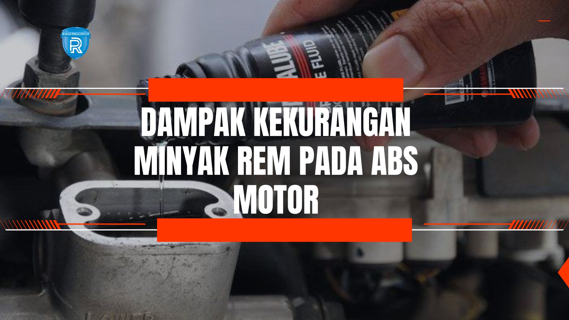 Jangan Anggap Sepele! Menguak Dampak Fatal Kekurangan Minyak Rem pada Sistem ABS Motor