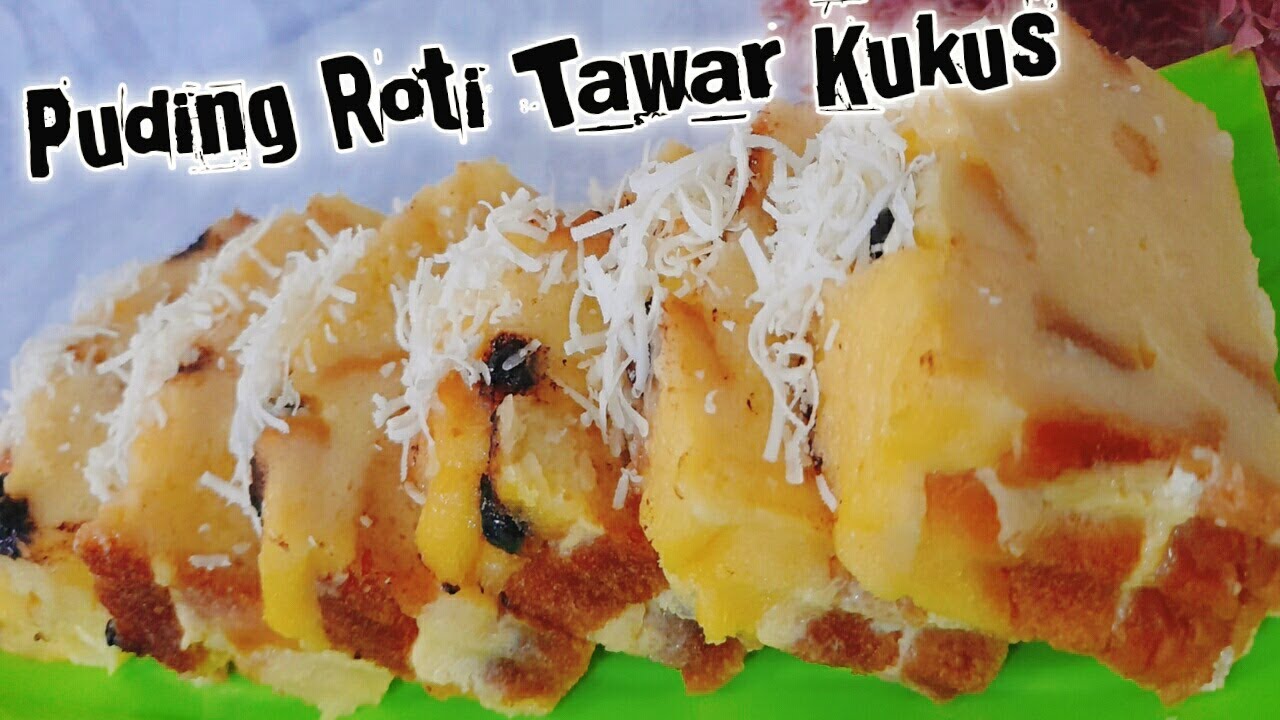 Praktis dan Lembut! Resep Puding Roti Tawar Kukus yang Cocok untuk Camilan dan Sarapan, Begini Cara Membuatnya