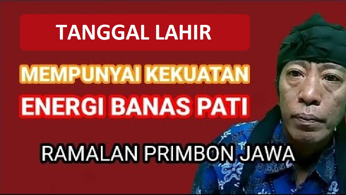 Weton Primbon Jawa: Inilah 3 Tanggal Lahir yang Selalu Ditemani Banaspati Sehingga Memiliki Wibawa Luar Biasa