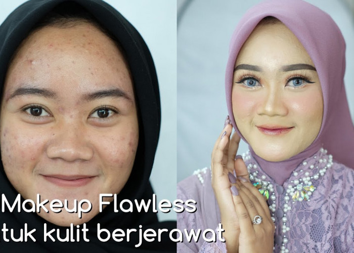 Riasan Glowing Mulus! 5 Cara Makeup untuk Kulit Berjerawat Supaya Halus Bebas Tekstur dan Pori Besar