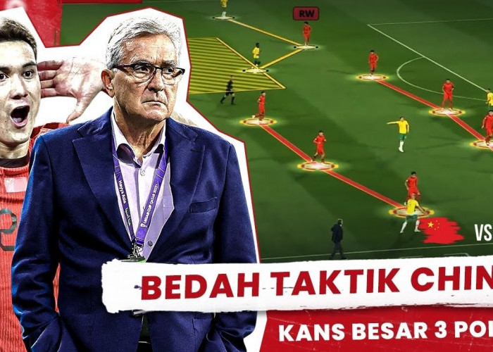 Bedah Taktik China: Long Pass dan Duel! Timnas Indonesia Harus Kuat di Tengah untuk Raih 3 Poin