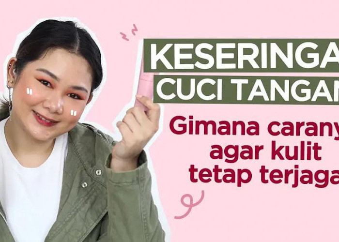 3 Rekomendasi Hand Cream untuk Mengatasi Kulit Tangan Keriput Agar Kencang dan Lembap Maksimal