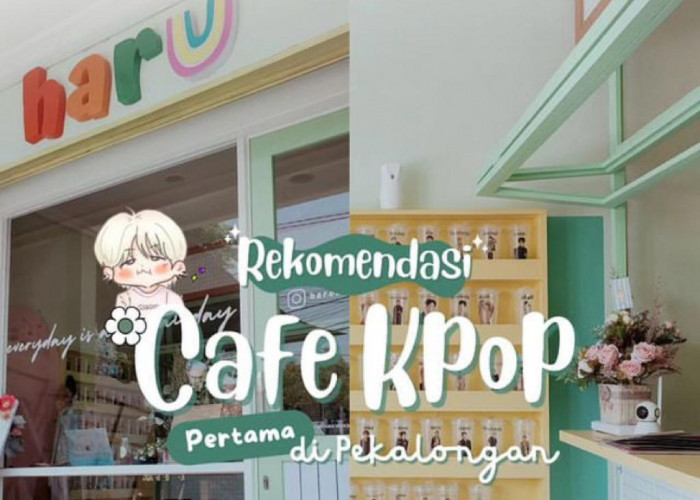 Penggemar K-Pop Wajib ke Sini, Ada Hari Cafe & Fan Space, Cafe K-Pop Pertama di Pekalongan dan Jateng