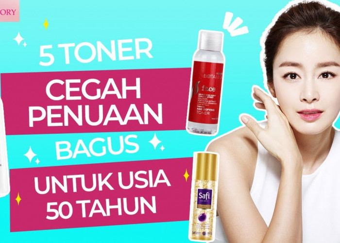 5 Toner Lokal untuk Menghilangkan Flek Hitam Terbaik, Bikin Wajah Glowing Bebas Kerutan dalam Sekali Usap