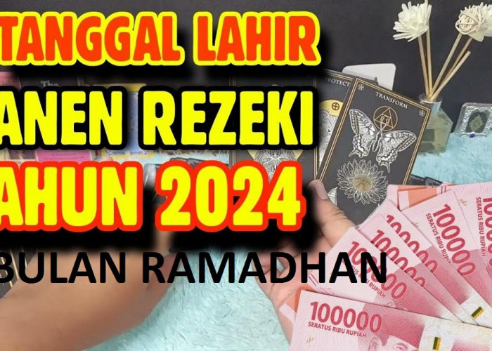 Inilah 4 Tanggal Lahir yang Akan Mendapatkan Rezeki Berlimpah di Bulan Ramadhan 2024 Menurut Primbon Jawa