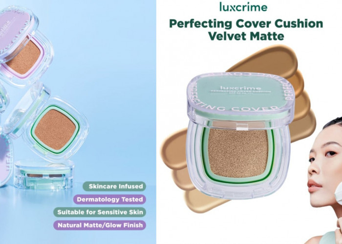 Review Cushion Terbaru dari Luxcrime Ada Versi Matte dan Glowing, Packagingnya Gemes Ngga Sampe 100 Ribu!