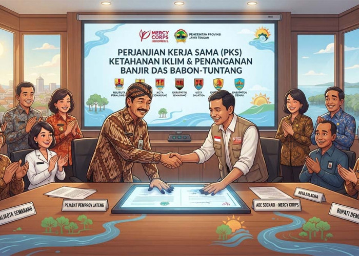 Darurat Perubahan Iklim: Mercy Corps & 7 Wilayah Jateng Teken PKS Ketahanan DAS Babon-Tuntang