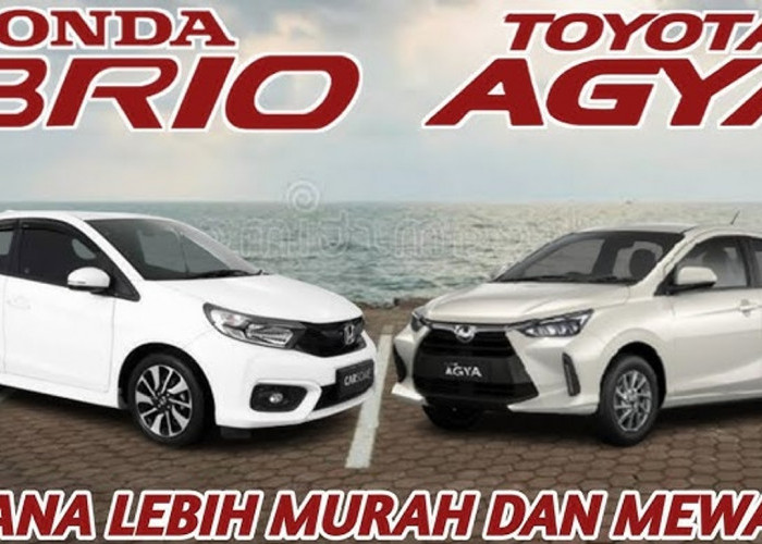 Adu Spesifikasi dan Harga Mobil Toyota Agya 2024 dengan New Honda Brio, Mana yang Lebih Worth It?