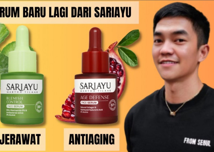 Review 4 Varian Face Serum Sariayu, Mana yang Cocok untuk Kulitmu?