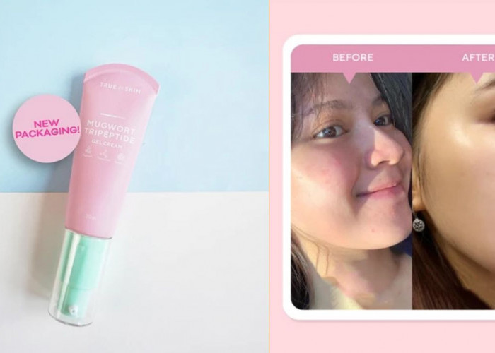Ini Dia Moisturizer Gel True To Skin untuk Menenangkan dan Menghidrasi Kulit, Nggak Takut Penuaan