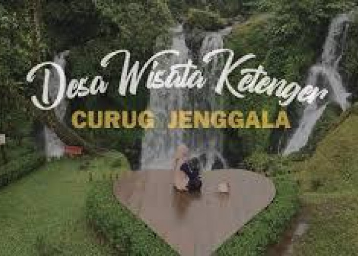 Pesona Jawa Tengah! 5 Desa Wisata di Banyumas dengan Pemandangan Alam Mempesona yang Menarik Para Wisatawan