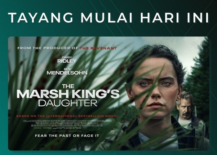 Jadwal Bioskop Pekalongan Hari Ini 26 Januari 2024, Film Baru Ada The Marsh Kings Daughter 