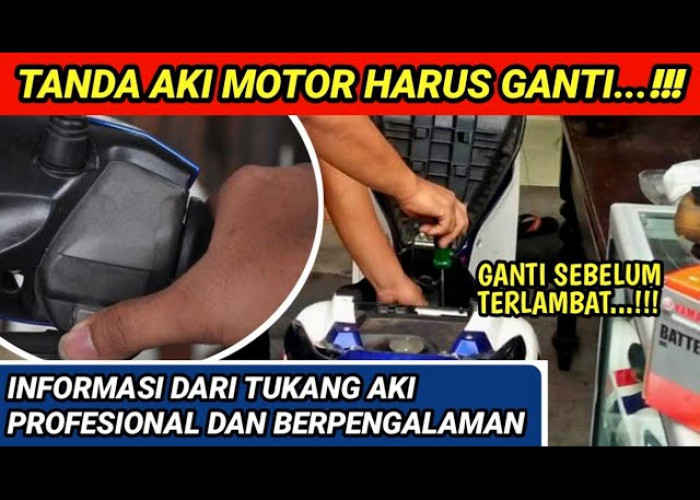 Kaum Wanita Wajib Tau! Inilah Ciri-Ciri Aki Motor yang Perlu Diganti, Yuk Bisa Yuk Jadi Wanita Peka pada Motor