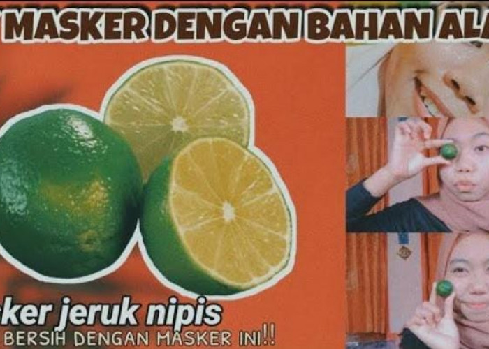 4 Masker Jeruk Nipis dan Kombinasi Bahan Lain untuk Memutihkan Wajah, Atasi Flek Hitam dan Kulit Kusam