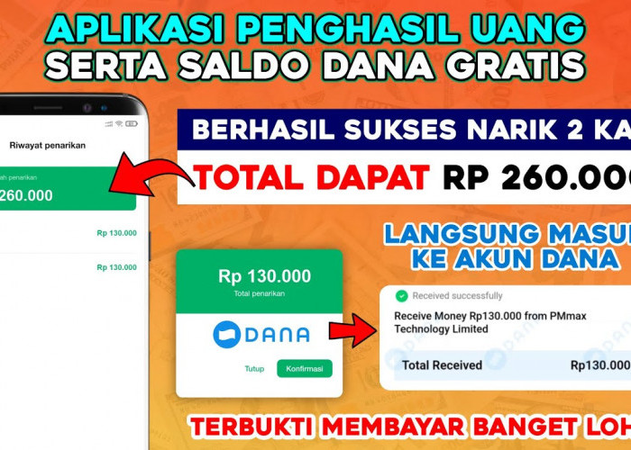 Pemula Gajian 260 Ribu Sehari! Cuma Downoald Aplikasi Penghasil Uang Serta Saldo Dana Gratis