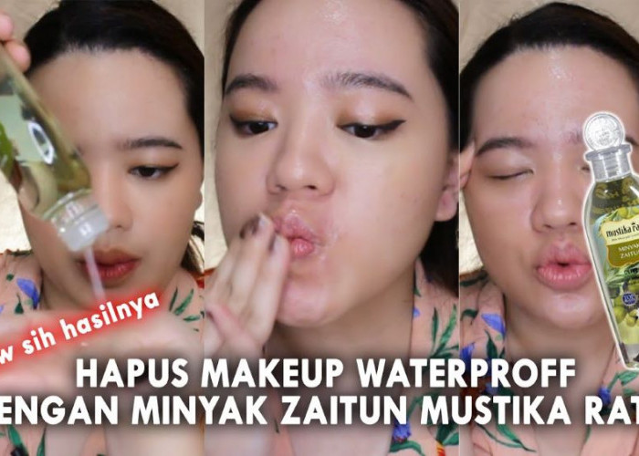 Tips Membersihkan Make Up dengan Minyak Zaitun, Kamu Bisa Gunakan Minyak Zaitun Mustika Ratu