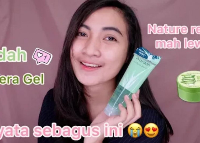 3 Cara Pakai Wardah Aloe Vera Khusus Basmi Flek Hitam yang Benar! Bikin Wajah Jadi Putih Glowing Bebas Kerutan