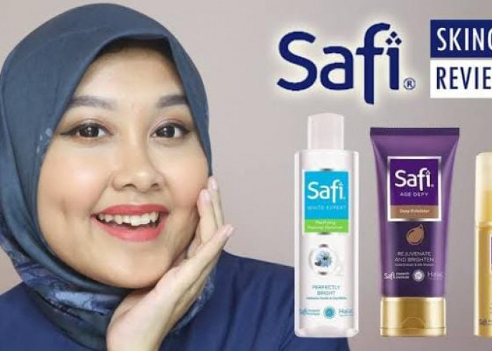 3 Produk Safi yang Bikin Glowing dan Awet Muda, Cerahkan Kulit Kusam dan Cegah Tanda Penuaan